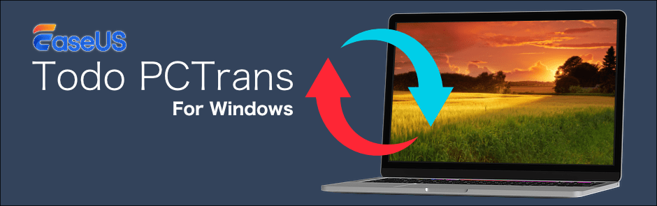 EaseUS Todo PCTrans | ダウンロードGoGo！